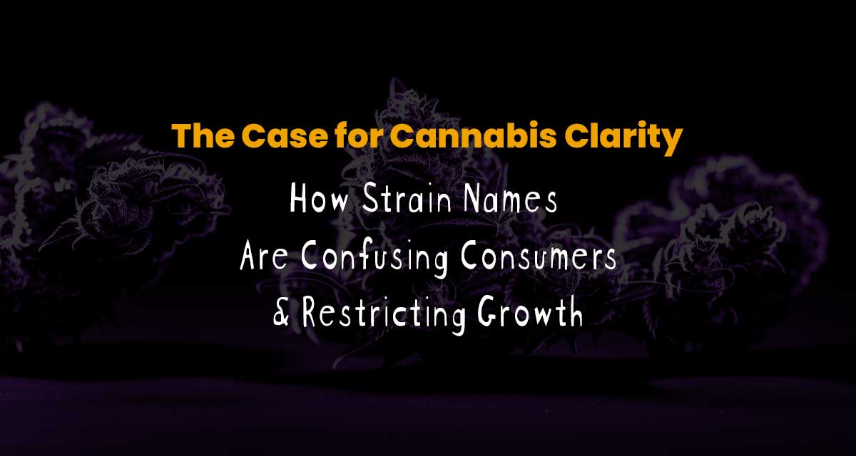 The Case for Cannabis Clarity